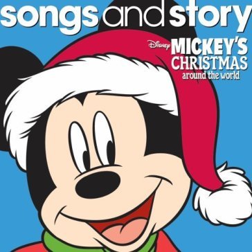 Mickey's christmas around the world - AA.VV. Artisti Vari