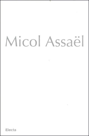 Micol Assael. Ediz. multilingue