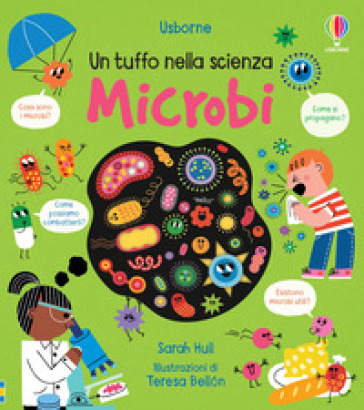 Microbi.. Ediz. a colori - Sarah Hull