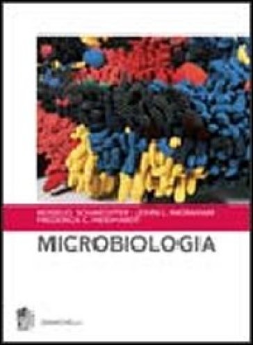 Microbiologia - Moselio Schaechter - John L. Ingraham - Frederick C. Neidhardt