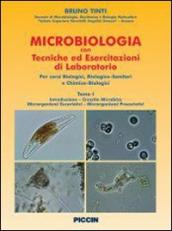 Microbiologia con tecniche ed esercitazioni di laboratorio. Per gli Ist. tecnici industriali. Vol. 1: Percorsi biologici, biologico-sanitari e chimico- biologici