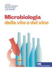 Microbiologia della vite e del vino. Con e-book