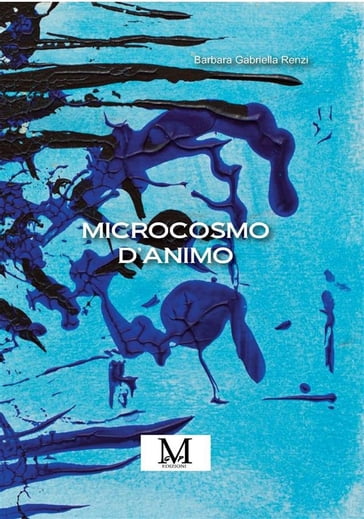 Microcosmo d'animo - Barbara Gabriella Renzi