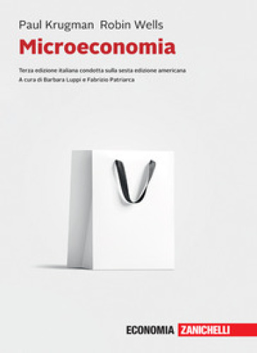 Microeconomia. Con e-book - Paul R. Krugman - Robin Wells
