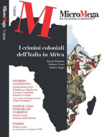 Micromega (2020). 7: I crimini coloniali dell'Italia in Africa