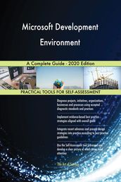 Microsoft Development Environment A Complete Guide - 2020 Edition