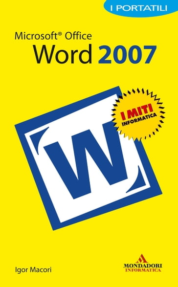 Microsoft Office Word 2007 I Portatili - Igor Macori