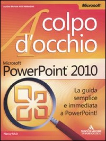 Microsoft PowerPoint 2010 - Nancy Muir - Nancy C. Muir