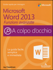 Microsoft Word 2013. Funzioni avanzate