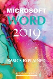 Microsoft Word 2019: Basics Explained