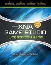 Microsoft XNA Game Studio Creator s Guide, Second Edition