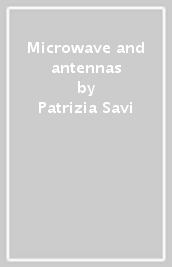 Microwave and antennas