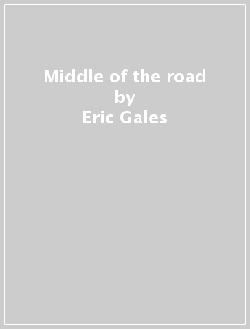 Middle of the road - Eric Gales