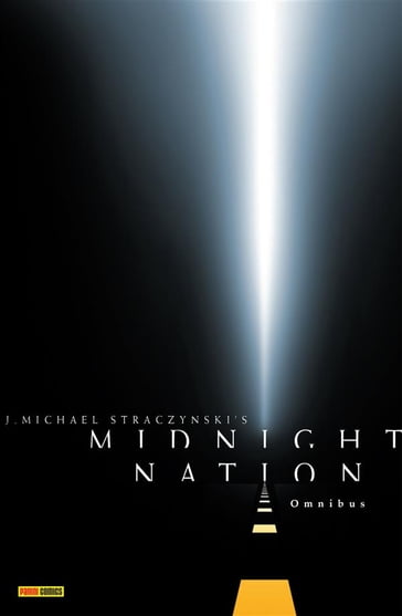 Midnight Nation Omnibus - Gary Frank - J. Michael Straczynski