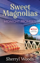 Midnight Promises (A Sweet Magnolias Novel, Book 8)