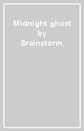 Midnight ghost
