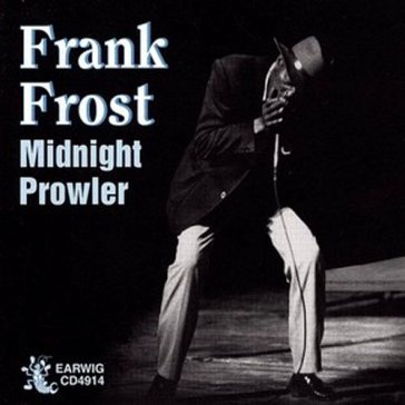 Midnight prowler - Frank Frost