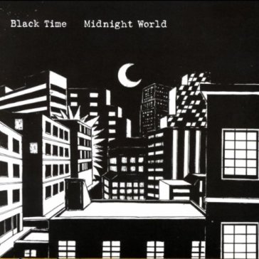 Midnight world - Black Time