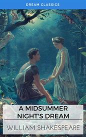 A Midsummer Night s Dream (Dream Classics)