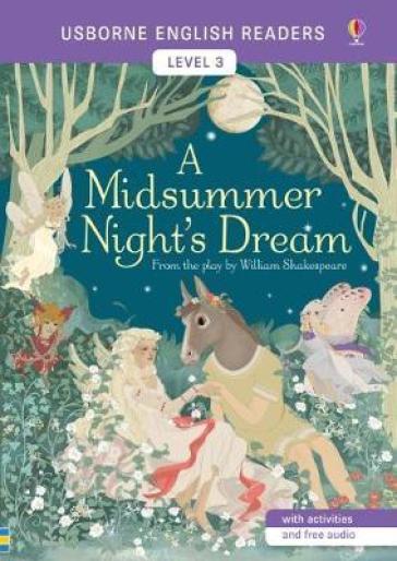 A Midsummer Night's Dream. Ediz. illustrata - Lesley Sims