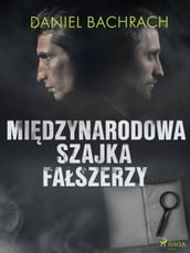 Midzynarodowa szajka faszerzy