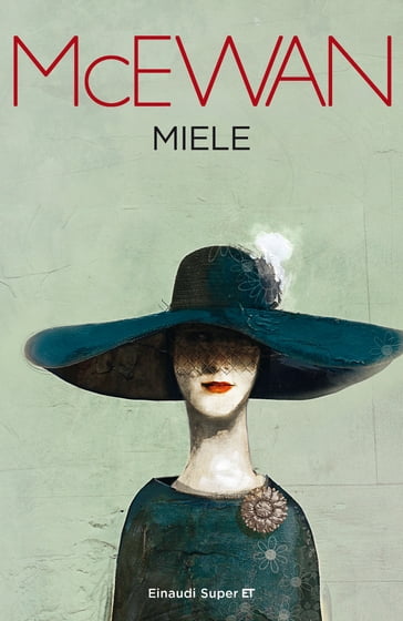 Miele - Ian McEwan