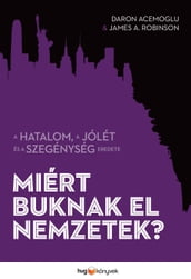 Miért buknak el nemzetek?