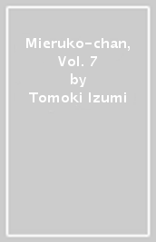 Mieruko-chan, Vol. 7