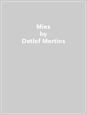 Mies - Detlef Mertins