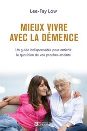 Mieux vivre avec la démence