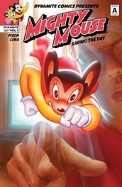 Mighty Mouse Vol. 1