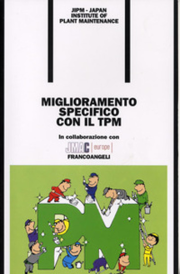 Miglioramento specifico con il TPM