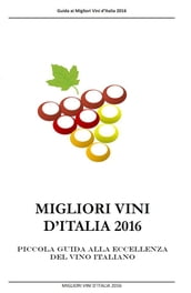 Migliori Vini D Italia 2016