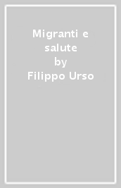 Migranti e salute