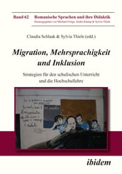 Migration, Mehrsprachigkeit und Inklusion
