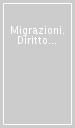 Migrazioni. Diritto e società