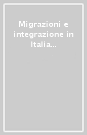 Migrazioni e integrazione in Italia tra continuità e cambiamento. Atti del Convegno (Torino 6-7 ottobre 2016)