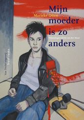 Mijn moeder is zo anders