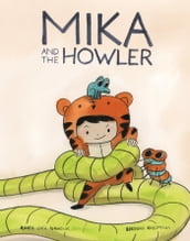 Mika and the Howler