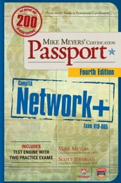Mike Meyers  CompTIA Network+ Certification Passport, 4th Edition (Exam N10-005)