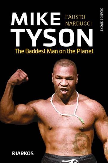 Mike Tyson - Fausto Narducci