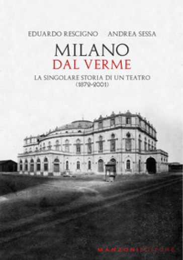 Milano. Dal Verme - Eduardo Rescigno - Andrea Sessa