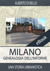 Milano. Genealogia dell