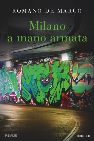 Milano a mano armata - Romano De Marco