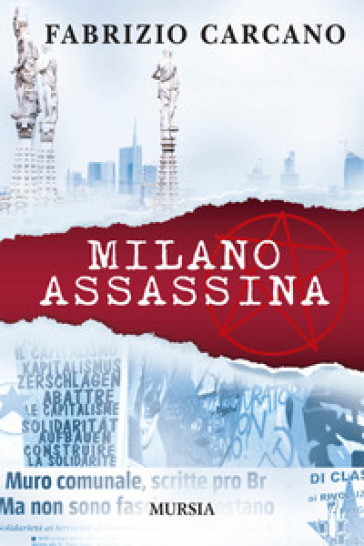 Milano assassina - Fabrizio Carcano | 
