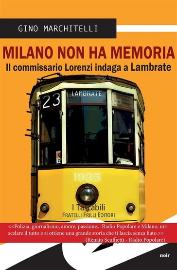 Milano non ha memoria - Gino Marchitelli