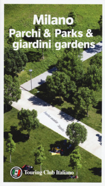 Milano parchi & giardini-Parks & gardens