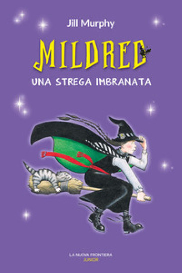 Mildred, una strega imbranata - Jill Murphy