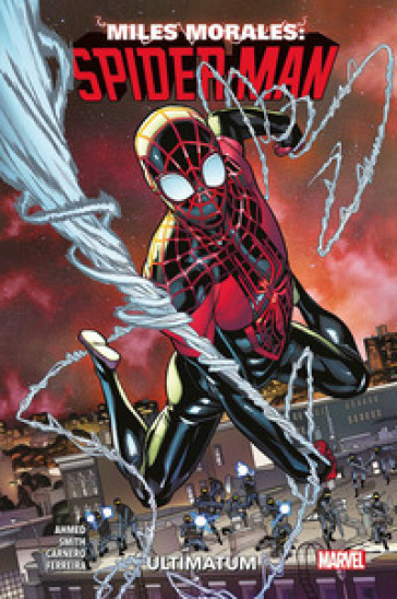 Miles Morales: Spider-Man. 4: Ultimatum - Saladin Ahmed - Javier Garron
