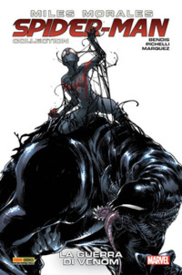 Miles Morales. Spider-Man collection. 5: La guerra di Venom - Brian Michael Bendis - Sara Pichelli - David Marquez